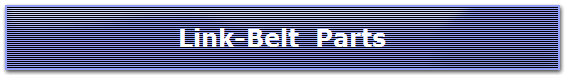 Link-Belt  Parts